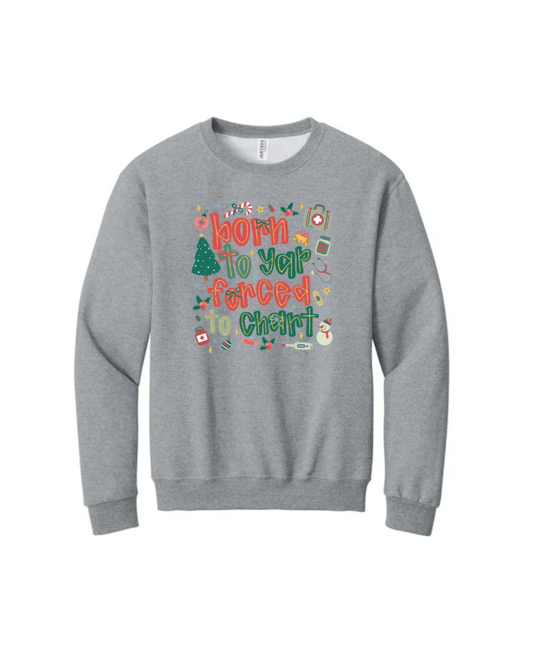 Holiday Born 2 Yap Crewneck Sweatshirt