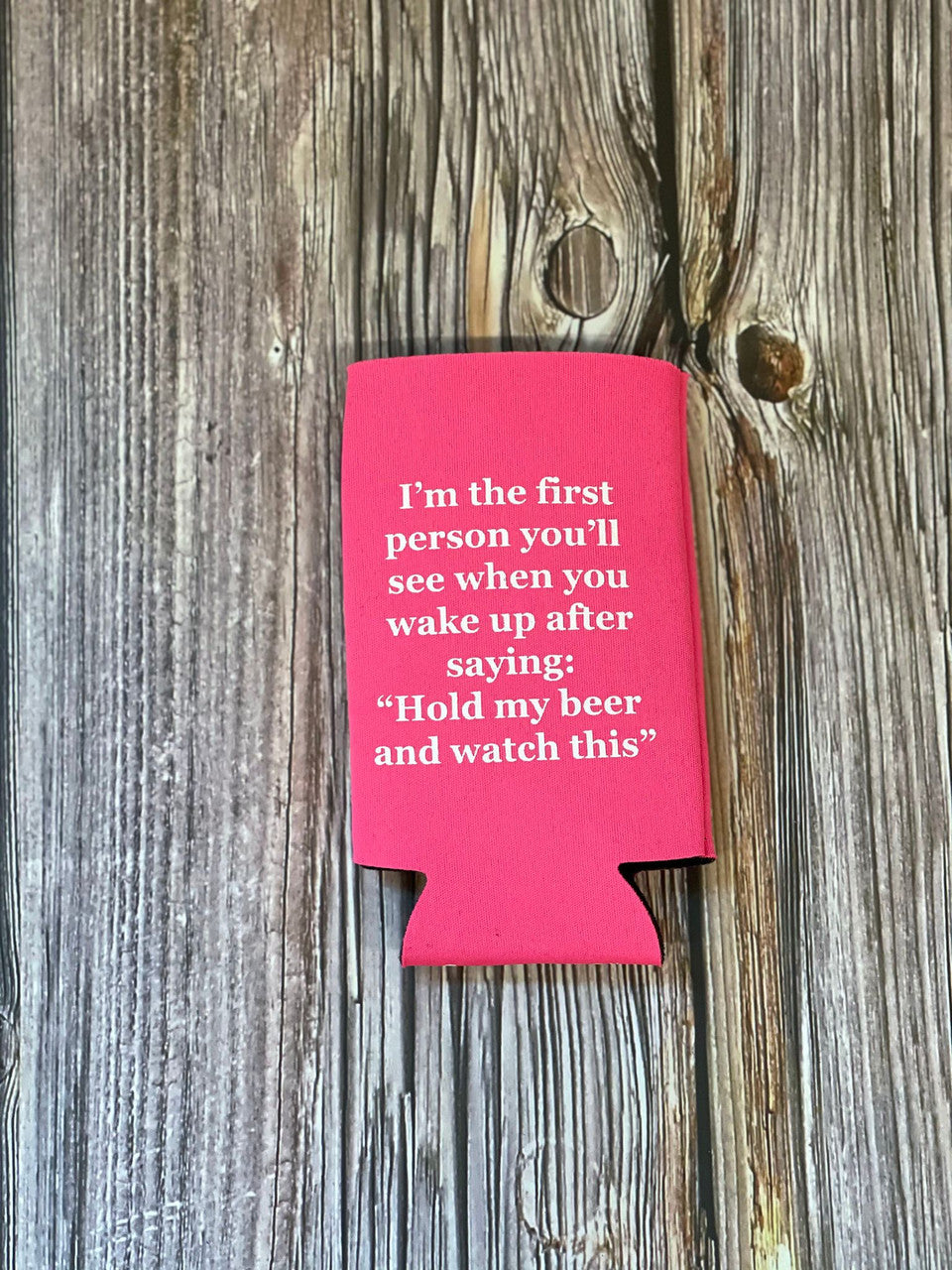 Hold My Beer Slim Can Cooler